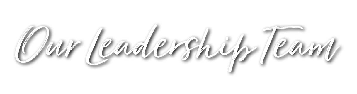 Our Leadership Team
